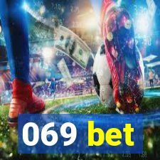 069 bet